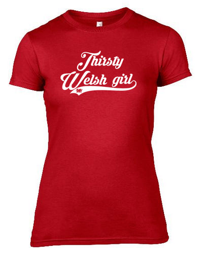 Thirsty Welsh Girl Vintage Wales T-Shirt Red