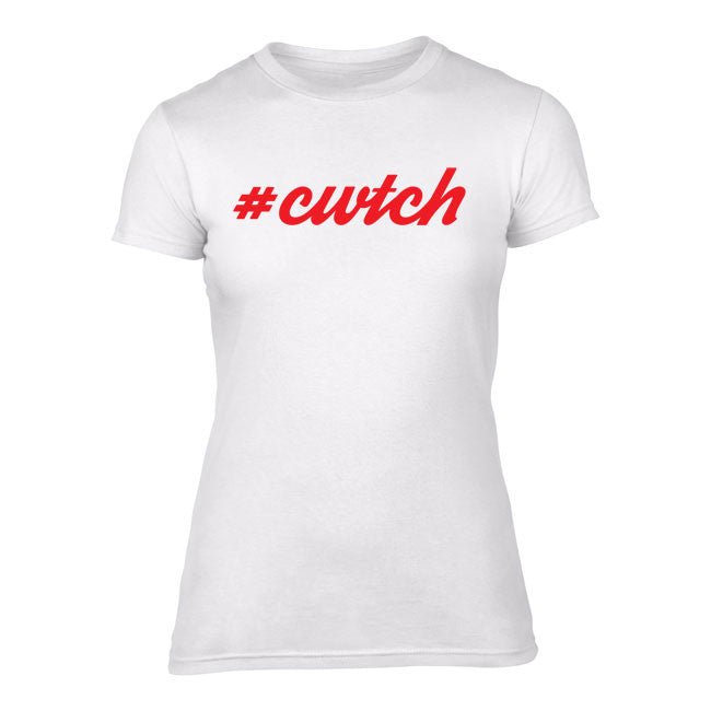 #Cwtch - Women'S Welsh T-Shirt - Giftware Wales