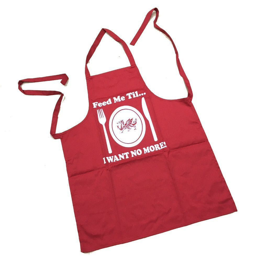 Feed Me Till I Want No More - Welsh Apron — Giftware Wales