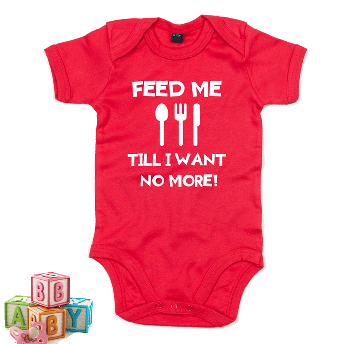 Feed Me Till I Want No More - Welsh Baby Grow - Giftware Wales