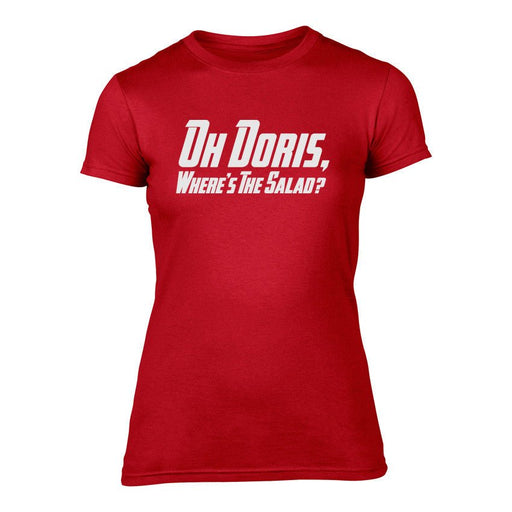 Oh Doris, Where'S The Salad? - Gavin & Stacey Ladies Welsh T-Shirt - Giftware Wales