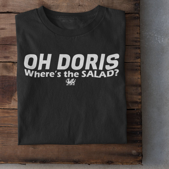 Oh Doris, Where's The Salad? - Gavin & Stacey Welsh T-Shirt - Giftware Wales