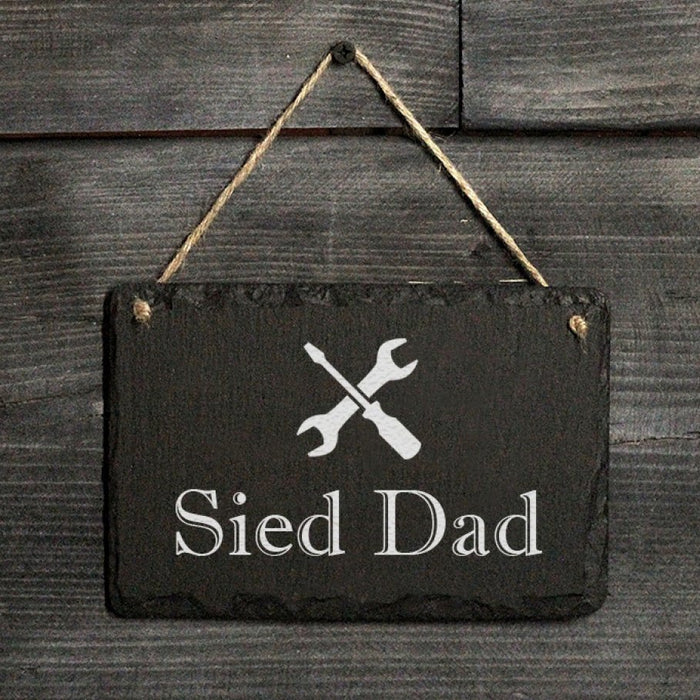 Welsh Slate Sied Dad - Hanging Sign - Giftware Wales