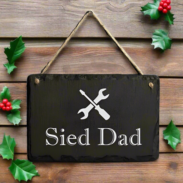 Welsh Slate Sied Dad - Hanging Sign