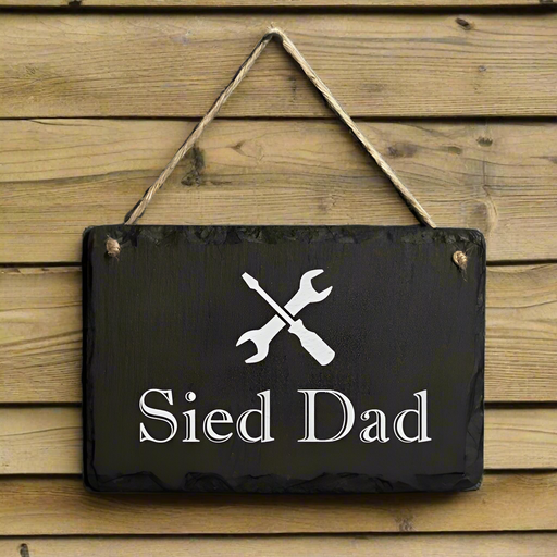 Welsh Slate Sied Dad - Hanging Sign