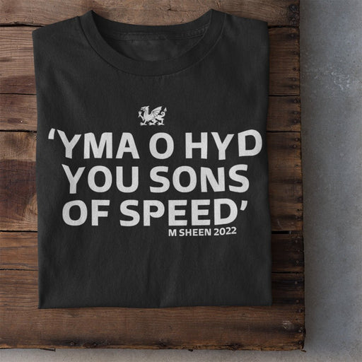 Yma o Hyd You Sons of Speed - Welsh Organic T Shirt - Giftware Wales