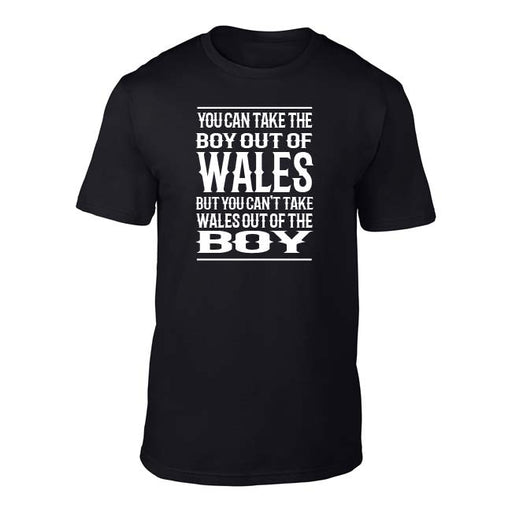 Take the Boy out of Wales - Tee (Black)