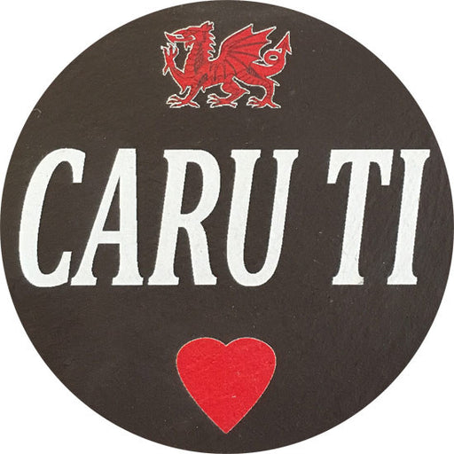 Cari Ti/ Love you - Welsh Slate Coaster