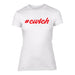 #Cwtch - Women's Welsh T-Shirt (White)