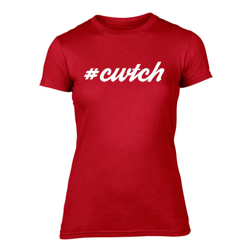 #Cwtch - Women's Welsh T-Shirt (RED)