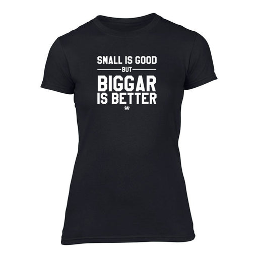 'Biggar' is Better - Ladies Welsh T-Shirt (Black)