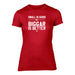 'Biggar' is Better - Ladies Welsh T-Shirt (Red)