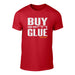 Twin Town - Buy Your Own Glue! Welsh T-Shirt (RED)